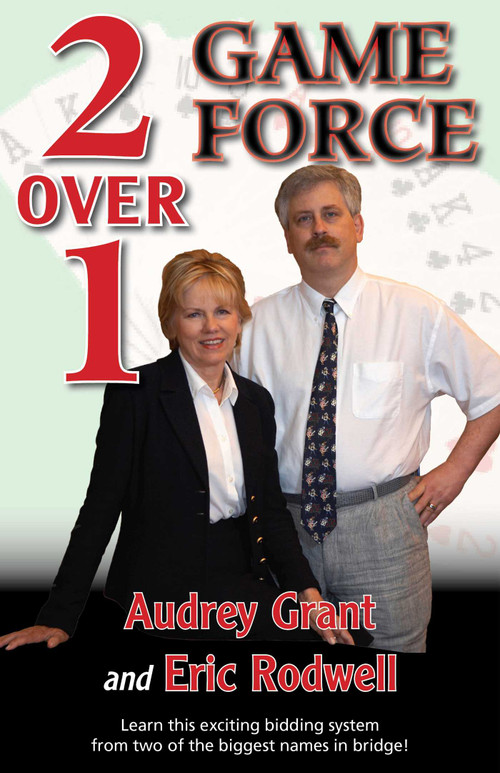 2 Over 1 Game Force by Audrey Grant, Eric Rodwell, 9780939460847