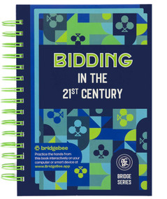 Bidding in the 21st Century (The Club Series) by Audrey Grant, Betty Starzec, 9780939460939