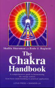 Chakras Handbook by Shalila Sharaman, 9780941524858