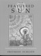 The Feathered Sun by Frithjof Schuon, 9780941532082
