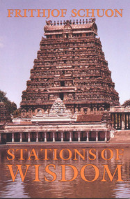 Stations of Wisdom by Frithjof Schuon, 9780941532181