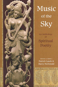 Music of the Sky (An Anthology of Spiritual Poetry) by Patrick Laude, Barry McDonald, 9780941532457
