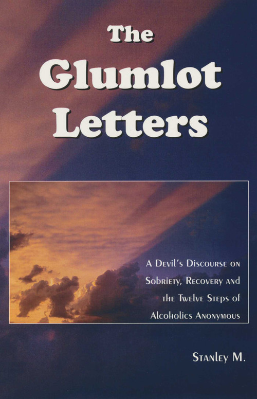 The Glumlot Letters by M. Stanley, 9780965967235