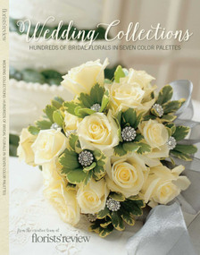 Wedding Collections (Hundreds of Bridal Florals in Seven Color Palettes) by Wildflower Media, 9780985474379