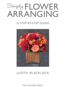 Simply Flower Arranging by Judith Blacklock, 9780993571534