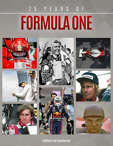 75 Years of Formula One by Iain Spragg, 9781917259248