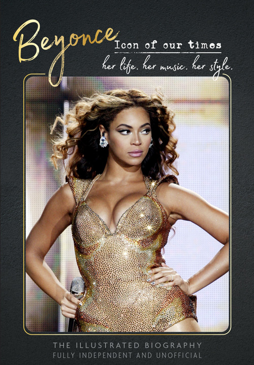 Beyonce - Icon of our Times by Carolyn McHugh, 9781917259002