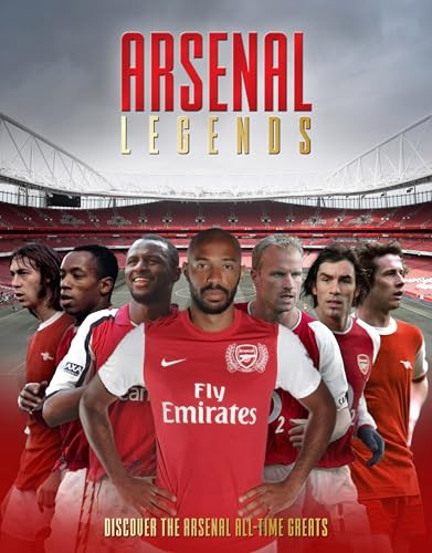 Arsenal Legends by Adrian Besley, 9781915343840