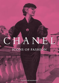 Chanel: Icons of Fashion by Michael A. O'Neill, 9781917259279