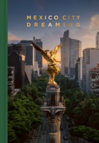 Mexico City Dreaming by Michelle Fitzgerald, 9781951963606