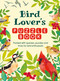 Bird Lover's Puzzle Book (Packed with Quizzes, Puzzles, and Trivia for Bird Enthusiasts), 9781789298840