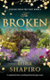 The Broken (A completely heart-wrenching historical page-turner) by Irina Shapiro, 9781837002450