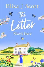 The Letter - Kitty's Story by Eliza J Scott, 9781837003457