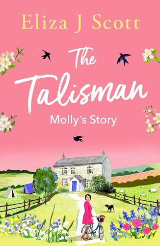 The Talisman - Molly's Story by Eliza J Scott, 9781837003488