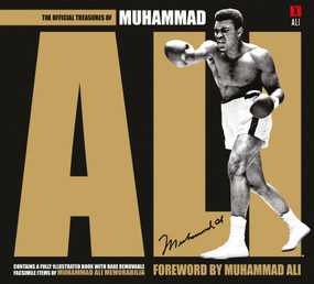 The Official Treasures of Muhammad Ali (Foreword by Muhammad Ali) by Welbeck, 9781780979090