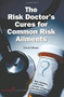 The Risk Doctor's Cures for Common Risk Ailments by David Hillson, 9781567264593
