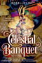Celestial Banquet by Roselle Lim, 9781638931263