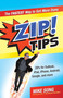 ZIP! Tips (The Fastest Way to Get More Done) by Mike Song, 9781609949150