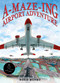 Amazing Airport Adventure (10 Mazes and Seek-N-Find Games) by Roxie Munro, 9780764370748