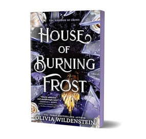 House of Burning Frost (Deluxe Edition) by Olivia Wildenstein, 9781464266751