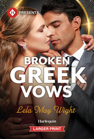 Broken Greek Vows - 9781335219947 by Lela May Wight, 9781335219947