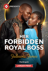 Her Forbidden Royal Boss - 9781335219961 by Jadesola James, 9781335219961