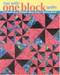 Fun with One Block Quilts (12 Projects in Multiple Sizes from 1 Simple Block) by Cheryl Malkowski, 9781571203915