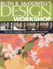 Ruth B. McDowell's Design Workshop (Turn Your Inspiration into an Artfully Pieced Quilt) by Ruth B. McDowell, 9781571204196