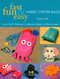 Fast, Fun & Easy - Fabric Critter Bags (From Stuff Stashers to Beach Bags to Pillowcases) by Mary Link, 9781571204226
