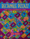 Rectangle Pizzazz (Fast, Fun & Finished in a Day) by Judy Sisneros, 9781571204462