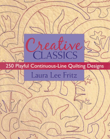 Creative Classics by Laura Lee Fritz, 9781571205063