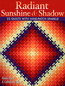 Radiant Sunshine & Shadow by Helen Frost, Catherine Skow, 9781571205520