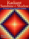 Radiant Sunshine & Shadow by Helen Frost, Catherine Skow, 9781571205520