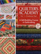 Quilter's Academy Vol. 1 - Freshman Year (A Skill-Building Course in Quiltmaking) by Harriet Hargrave, Carrie Hargrave-Jones, 9781571205940