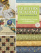 Quilter's Academy Vol. 2, Sophomore Year (A Skill-Building Course in Quiltmaking) by Harriet Hargrave, Carrie Hargrave-Jones, 9781571207890