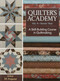 Quilter's Academy Vol. 4 - Senior Year by Harriet Hargrave, Carrie Hargrave-Jones, 9781571207913
