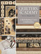 Quilter's Academy Vol. 5 - Masters Year (A Skill-Building Course in Quiltmaking) by Harriet Hargrave, Carrie Hargrave-Jones, 9781571207920
