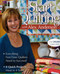 Start Quilting with Alex Anderson, 3rd Edition (Everything First-Time Quilters Need to Succeed - 8 Quick Projects-Most in 4 Sizes) by Alex Anderson, 9781571208125