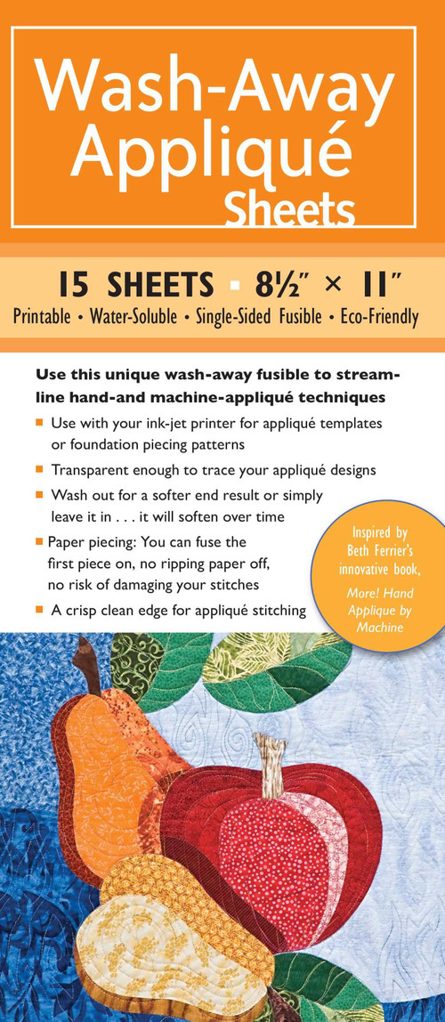 Wash-Away Appliqué Sheets (15 Sheets - 8 1/2" x 11" - Printable - Water Soluble - Single-Sided Fusible - Eco-Friendly) by Beth Ferrier, 9781571209191