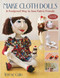 Make Cloth Dolls by Terese Cato, 9781571209627