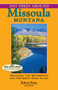 Day Hikes Around Missoula, Montana (Including The Bitterroots And The Seeley-Swan Valley) by Robert Stone, 9781573420662
