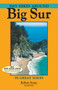 Day Hikes Around Big Sur (99 Great Hikes) by Robert Stone, 9781573420686