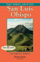 Day Hikes Around San Luis Obispo (156 Great Hikes) by Robert Stone, 9781573420709
