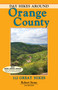 Day Hikes Around Orange County (112 Great Hikes) by Robert Stone, 9781573420747