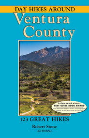 Day Hikes Around Ventura County (123 Great Hikes) by Robert Stone, 9781573420761