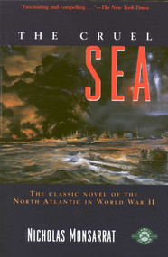 The Cruel Sea by Nicholas Monsarrat, 9781580800464