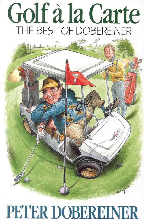 Golf a la Carte by peter Dobereiner, 9781580800587