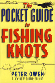 The Pocket Guide to Fishing Knots by Peter Owen, Charles Jardine, 9781580800648