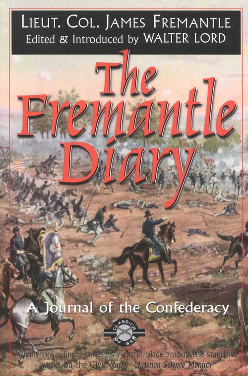 The Fremantle Diary by James Fremantle, Walter Lord, Walter Lord, 9781580800853