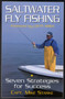 Saltwater Fly Fishing (Seven Strategies for Success) by Mike Starke, 9781580801027